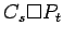 $ C_s\Box P_t$