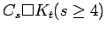 $ C_s\Box K_t (s\ge 4)$