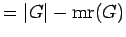 $ =\vert G\vert-{\rm mr}(G)$