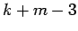 $ k+m-3$