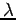 $ {\lambda}$