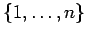 $ \{1,\dots,n \}$