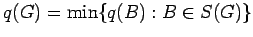 $ q(G)=\min\{q(B):B\in{\mathcal S}(G)\}$