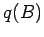 $ q(B)$