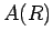$ A(R)$