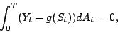 \begin{displaymath}
\int_{0}^{T}(Y_{t}-g(S_{t}))dA_{t}=0,
\end{displaymath}