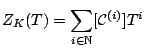 $\displaystyle Z_K(T) = \sum_{i \in \mathbb{N}}[\mathcal{C}^{(i)}] T^i$