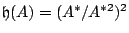 $ \mathfrak{h}(A)=(A^*/A^{*2})^2$
