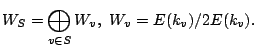 $\displaystyle W_S=\bigoplus_{v \in S} W_v,\ W_v=E(k_v)/2E(k_v). $